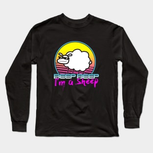 Beep Beep I'm a Sheep Long Sleeve T-Shirt